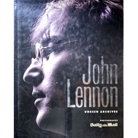John Lennon. Unseen Archives