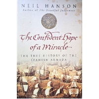 The Confident Hope Of A Miracle