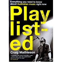 Playlisted. Everything You Need To Know About Australian Music Right Now