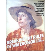 Breaking The Rules Of Watercolour