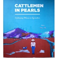 Cattlemen In Pearls. Celebrating Women In Agriculture