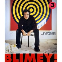 Blimey - From Bohemia To Britpop. London Art World From Francis Bacon To Damien Hirst