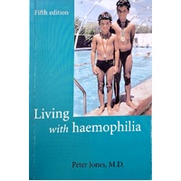 Living With Haemophilia
