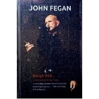 Rough Red. A Remarkable Journey