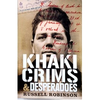 Khaki Crims And Desperadoes