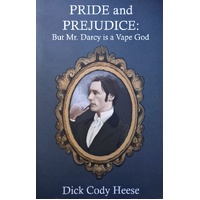 Pride And Prejudice. But Mr. Darcy Is A Vape God