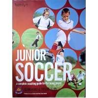 Junior Soccer. The Ultimate Training Manual