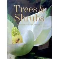 Trees And Shrubs. Illustrated A-Z Of Over 8500 Plants