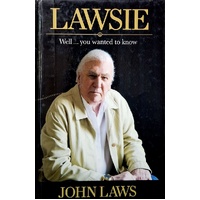 Lawsie. Well...You Wanted To Know