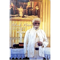 Blind Moses. Aranda Man Of High Degree & Christian Evangelist