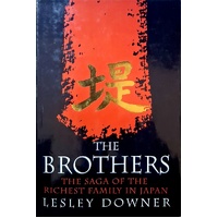 The Brothers. The Saga Of The Richest Family In Japan