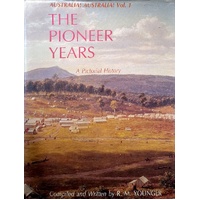 The Pioneer Years. Australia Australia Vol. 1