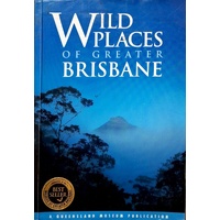 Wild Places Of Greater Brisbane