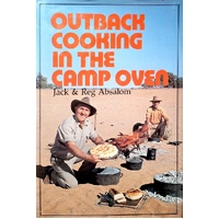 Outback Cooking In The Camp Oven
