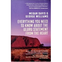 Everything You Need To Know About The Uluru Statement From The Heart