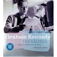 Graham Kennedy. Treasures. Friends Remember The King