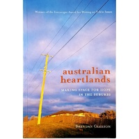 Australian Heartlands. Making Space For Hope In The Suburbs