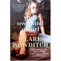 Your Own Kind Of Girl