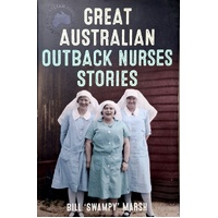 Great Australian Outback Nurses Stories