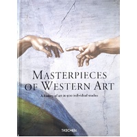 Masterpieces Of Western Art. A History Of Art In 900 Individual Studies