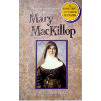 Mary Mackillop. An Extraordinary Australian