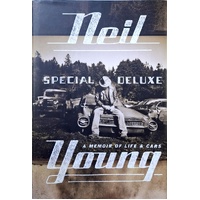 Neil Young. A Memoir Of Life And Cars