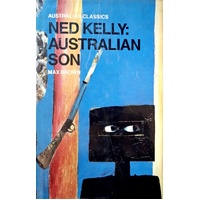 Ned Kelly. Australian Son