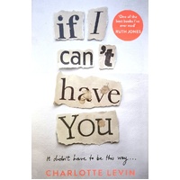 If I Can't Have You
