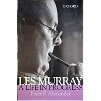 Les Murray. A Life In Progress