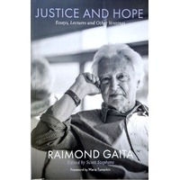 Justice And Hope. Essays, Lectures And Other Writings