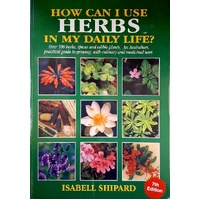How Can I Use Herbs In My Daily Life