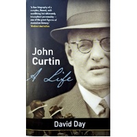 John Curtin. A Life