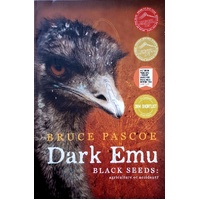 Dark Emu. Black Seeds Agriculture Or Accident