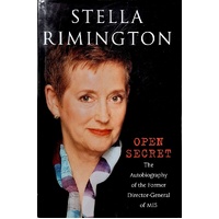 Open Secret. The Autobiography Of The Former Director-General Of MI5