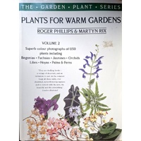 Plants For Warm Gardens