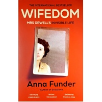 Wifedom. Mrs Orwell's Invisible Life