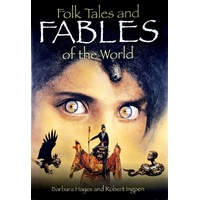 Folk Tales And Fables Of The World