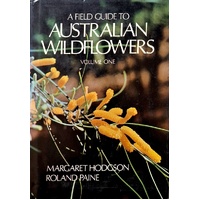 A Field Guide To Australian Wild Flowers