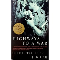 Highways To A War