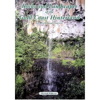 Rocks And Landscapes Of The Gold Coast Hinterland