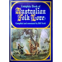 Complete Book Of Australian Folk Lore