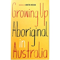 Growing Up Aboriginal In Australia