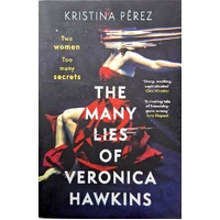 The Many Lies Of Veronica Hawkins