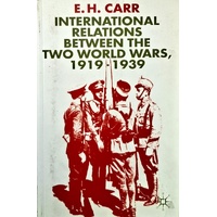 International Relations Between The Two World Wars, 1919-1939