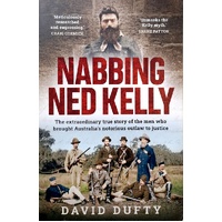 Nabbing Ned Kelly