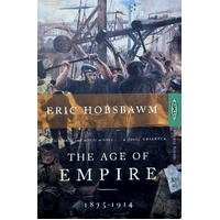The Age Of Empire. 1875-1914