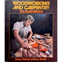 Woodworking And Carpentry For Australians