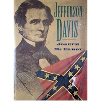 Jefferson Davis. The Unreal and Real