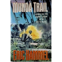 Munda Trail. The New Georgia Campaign