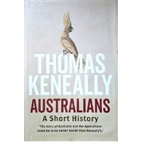Australians. A Short History